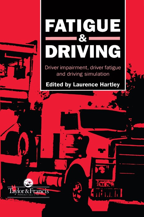 Fatigue and Driving