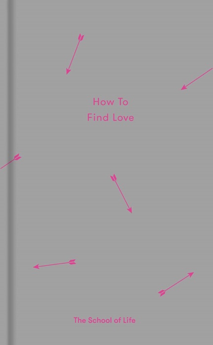 How to Find Love