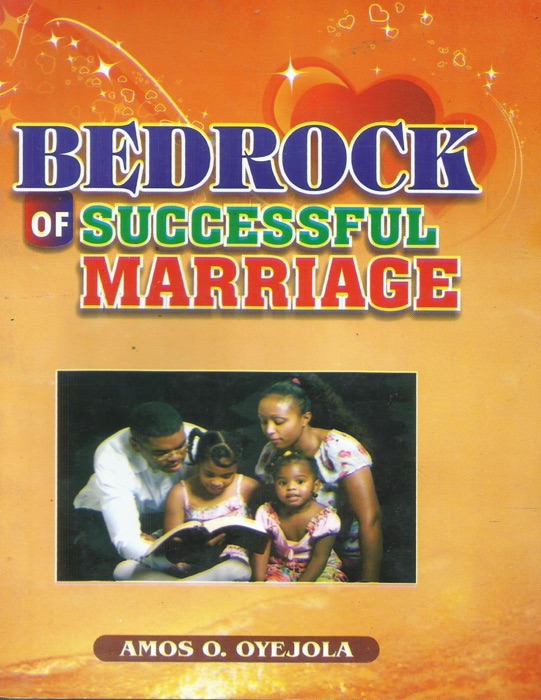 Bedrock of Successful Marriage