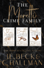 The Moretti Crime Family - C. Hallman & J.L. Beck