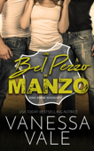 Un bel pezzo di manzo - Vanessa Vale