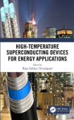 High-Temperature Superconducting Devices for Energy Applications - Raja Sekhar Dondapati