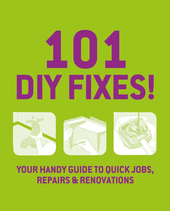 Good Housekeeping 101 DIY Fixes!