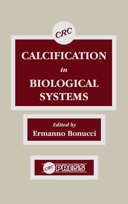 Calcification in Biological Systems