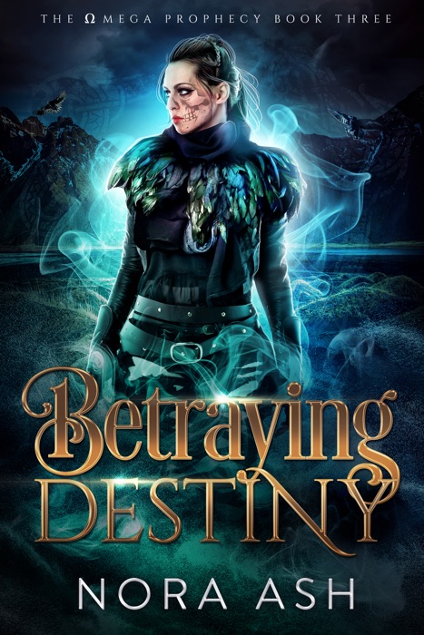 Betraying Destiny