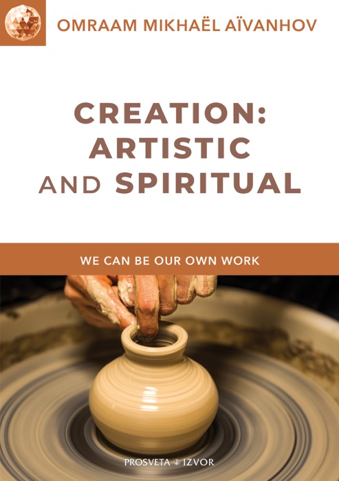 Creation: Artistic and Spiritual