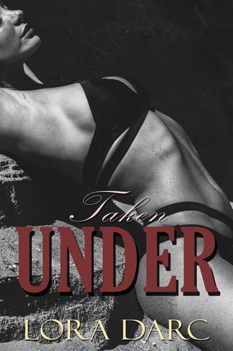 Taken Under