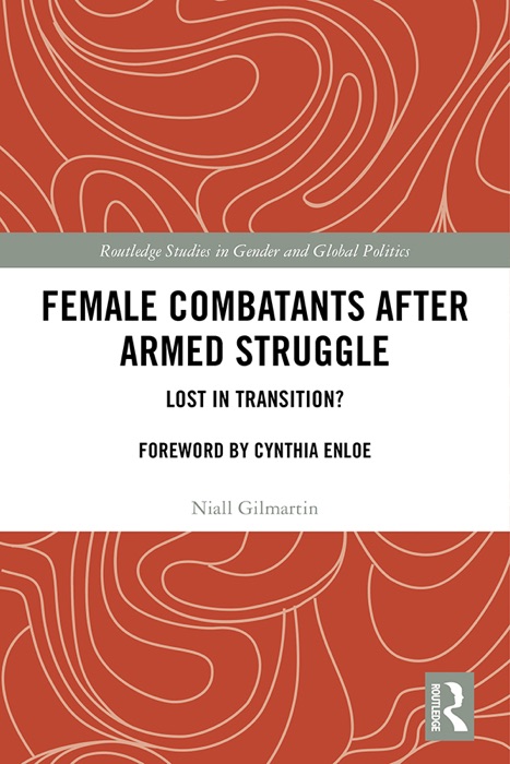 Female Combatants after Armed Struggle