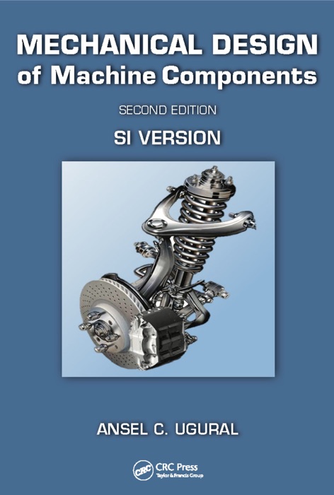 Mechanical Design of Machine Components