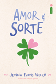 Amor & sorte - Jenna Evans Welch