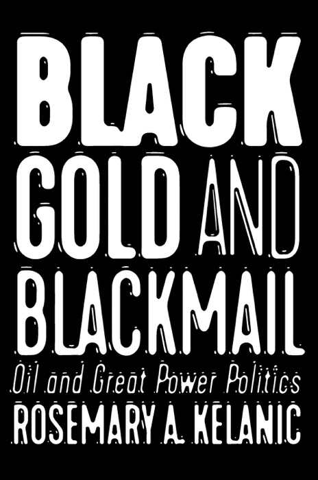 Black Gold and Blackmail