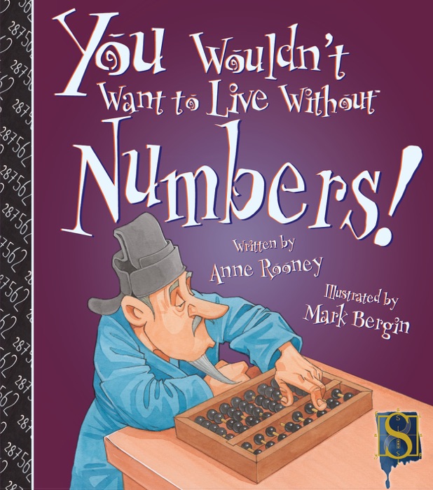 You Wouldn't Want to Live Without Numbers!