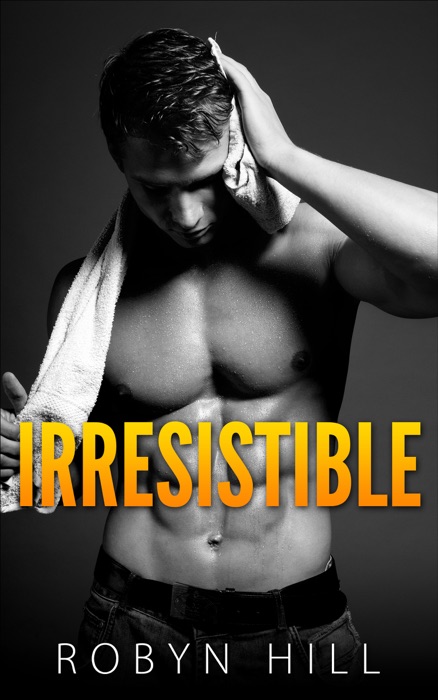 Irresistible (La Saga)