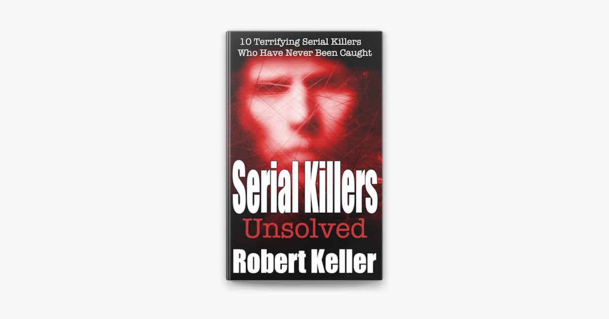 ‎Serial Killers Unsolved on Apple Books