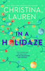 Christina Lauren - In a Holidaze artwork