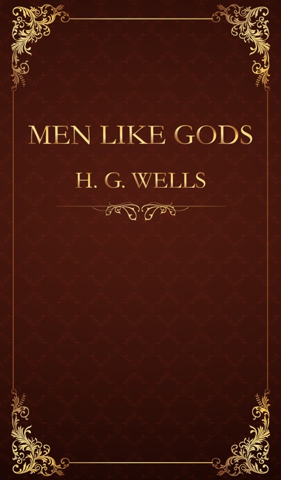 Men Like Gods