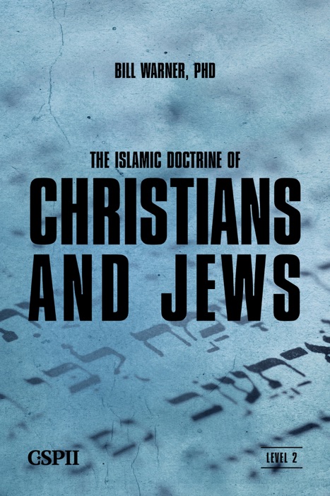 The Islamic Doctrine of Christians and Jews