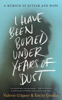 Valerie Gilpeer & Emily Grodin - I Have Been Buried Under Years of Dust artwork