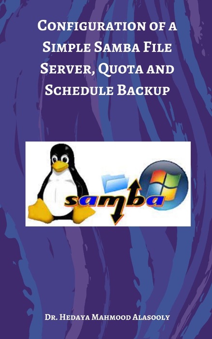 Configuration of a Simple Samba File Server, Quota and Schedule Backup