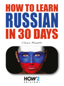 How to learn Russian in 30 days - Chiara Monetti