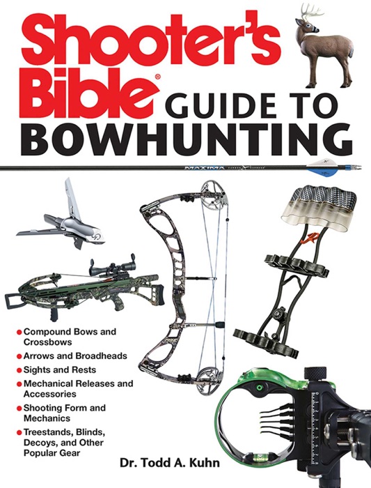 Shooter's Bible Guide to Bowhunting