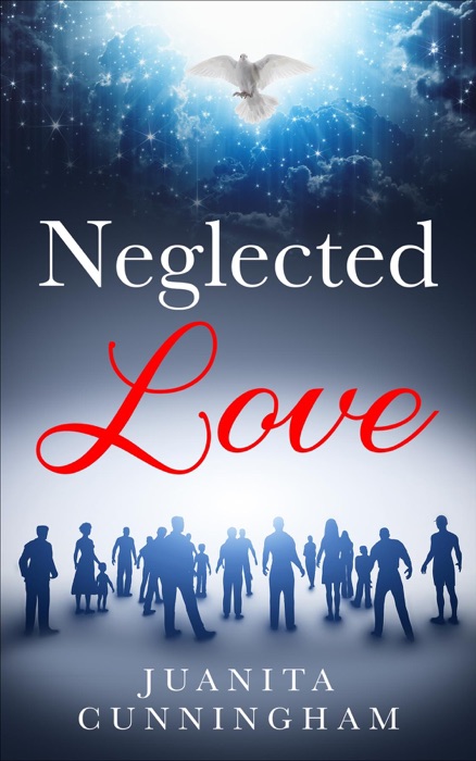 Neglected Love