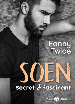 S.O.E.N.: Secret et fascinant - Fanny Twice