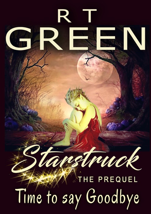 Starstruck: The Prequel