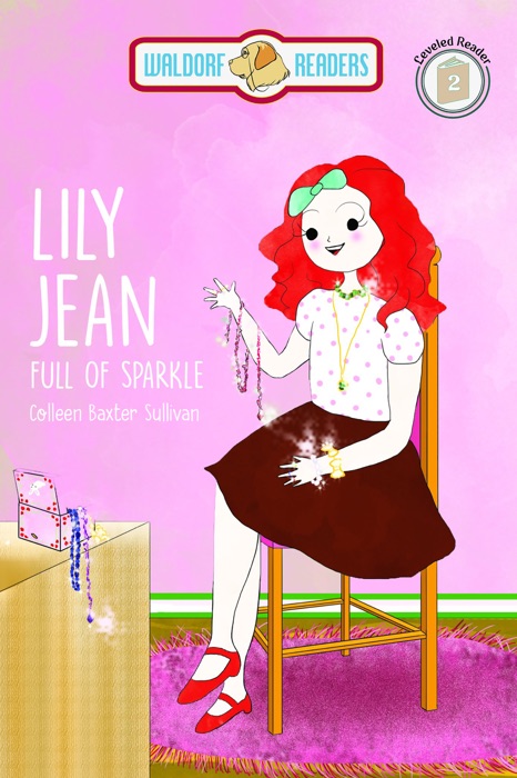 Lily Jean: Full of Sparkle