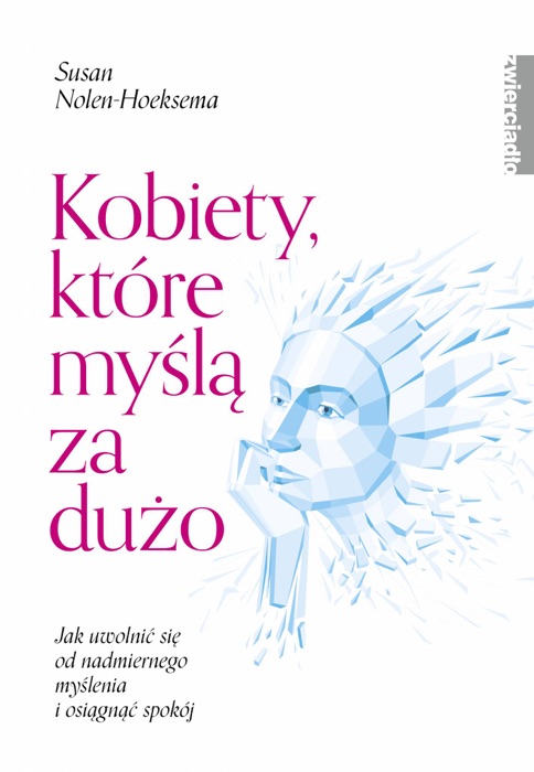 Kobiety, które myślą za dużo