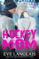 Eve Langlais - Hockey Mom artwork