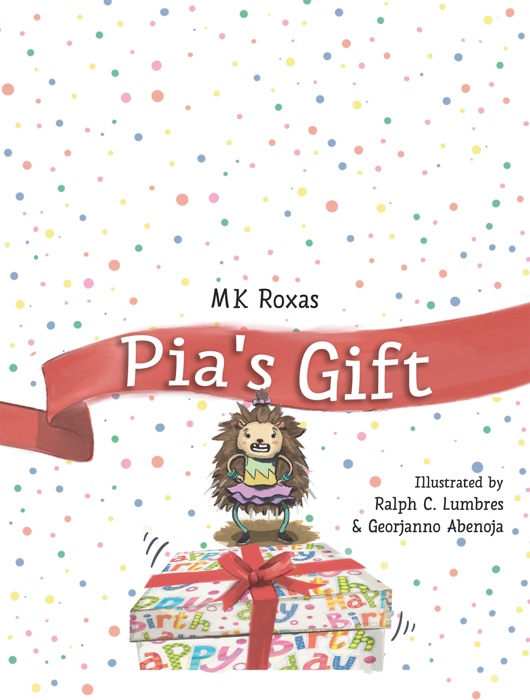 Pia’s Gift