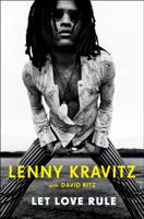 Lenny Kravitz & David Ritz - Let Love Rule artwork