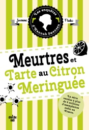 Download Les Enquêtes d'Hannah Swensen 4 : Meurtres et tarte au citron meringuée