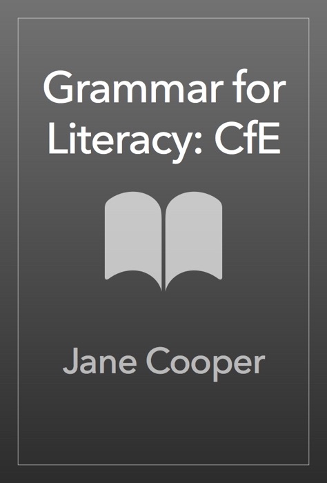 Grammar for Literacy: CfE