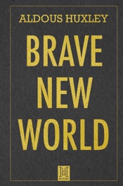 Brave New World