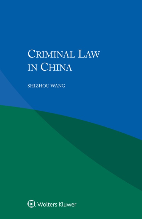 Criminal Law in China