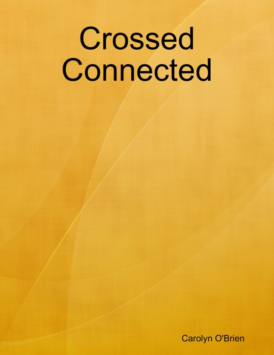 Crossed Connected