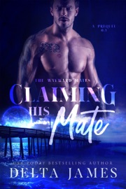 Claiming His Mate