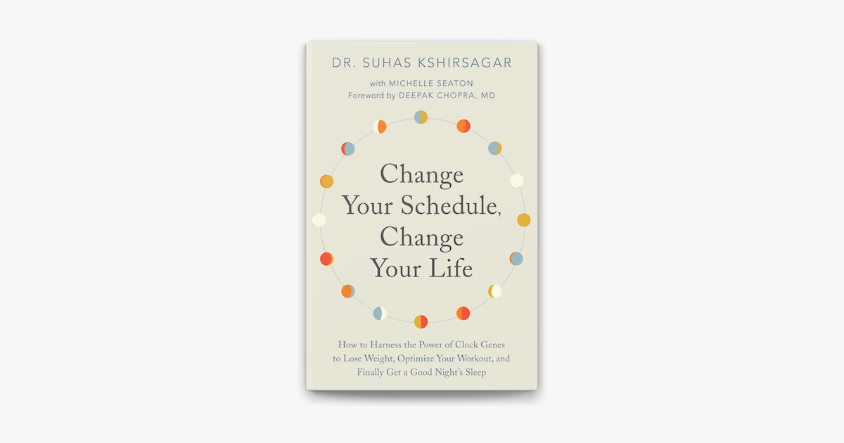 Change Your Schedule Change Your Life