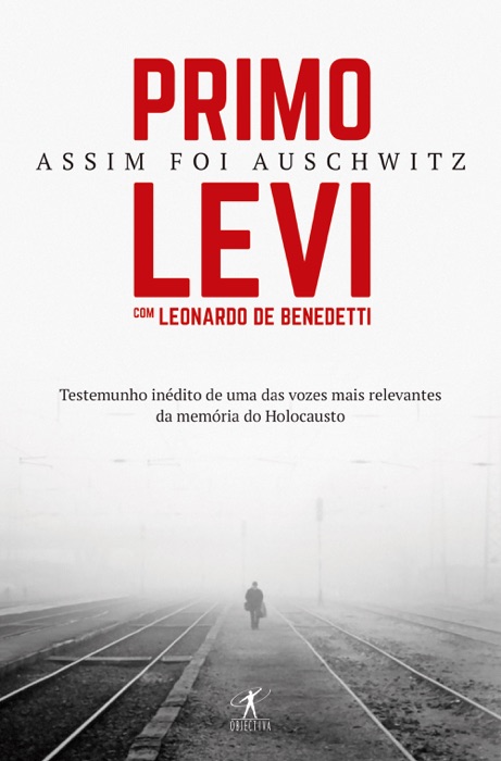 Assim foi Auschwitz