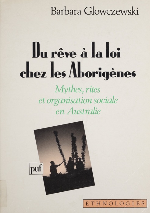 Du rêve à la loi chez les Aborigènes