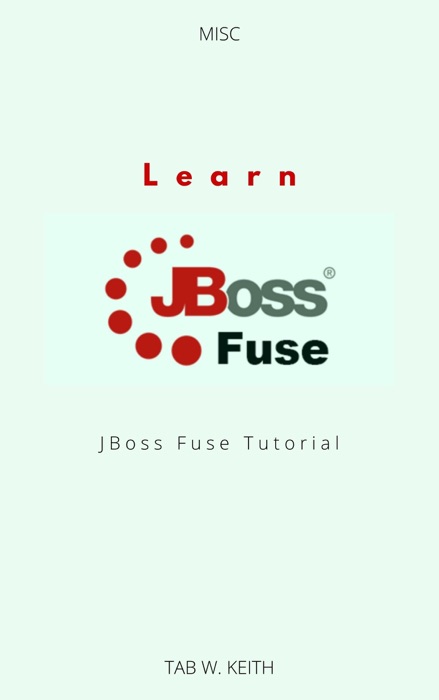 Learn JBoss Fuse