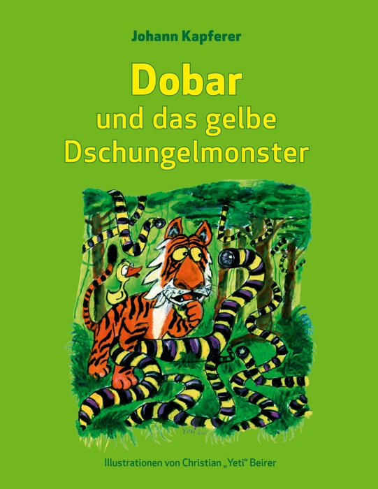 Dobar und das gelbe Dschungelmonster