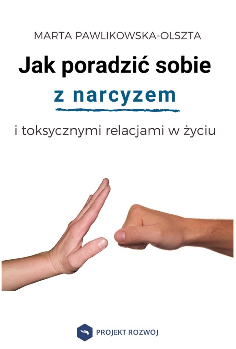 Jak poradzić sobie z narcyzem