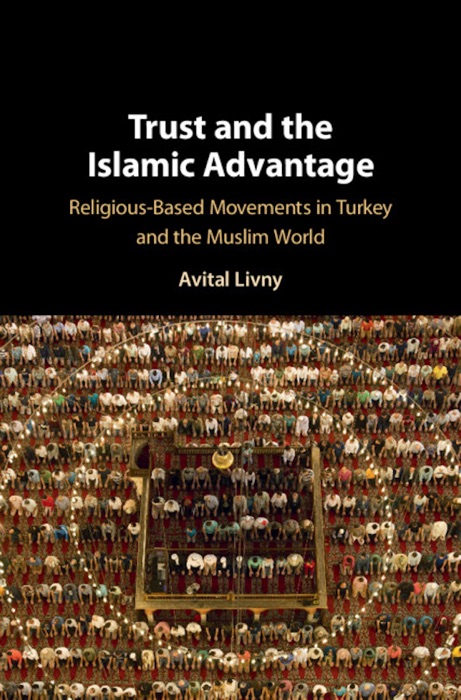 Trust and the Islamic Advantage