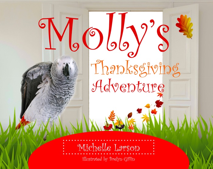 Molly's Thanksgiving Adventure