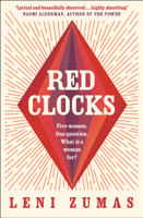 Leni Zumas - Red Clocks artwork