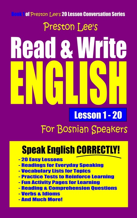 Preston Lee's Read & Write English Lesson 1: 20 For Bosnian Speakers