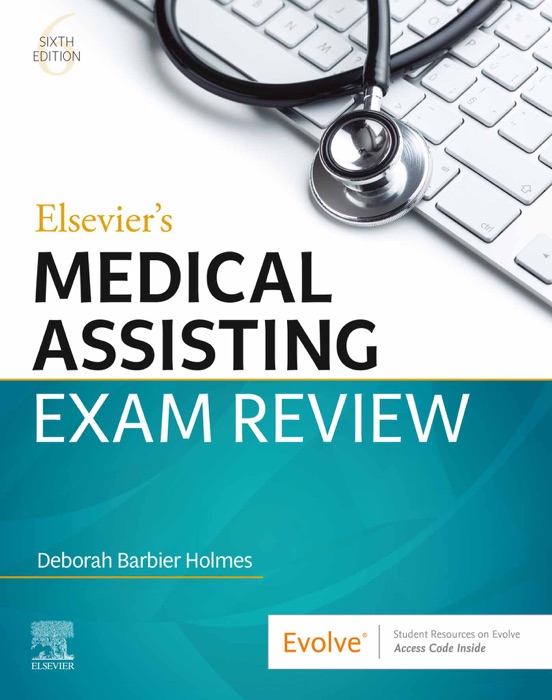 Elsevier's Medical Assisting Exam Review - E-Book